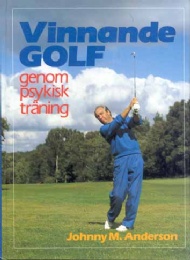 Sportboken - Vinnande Golf genom psykisk trning